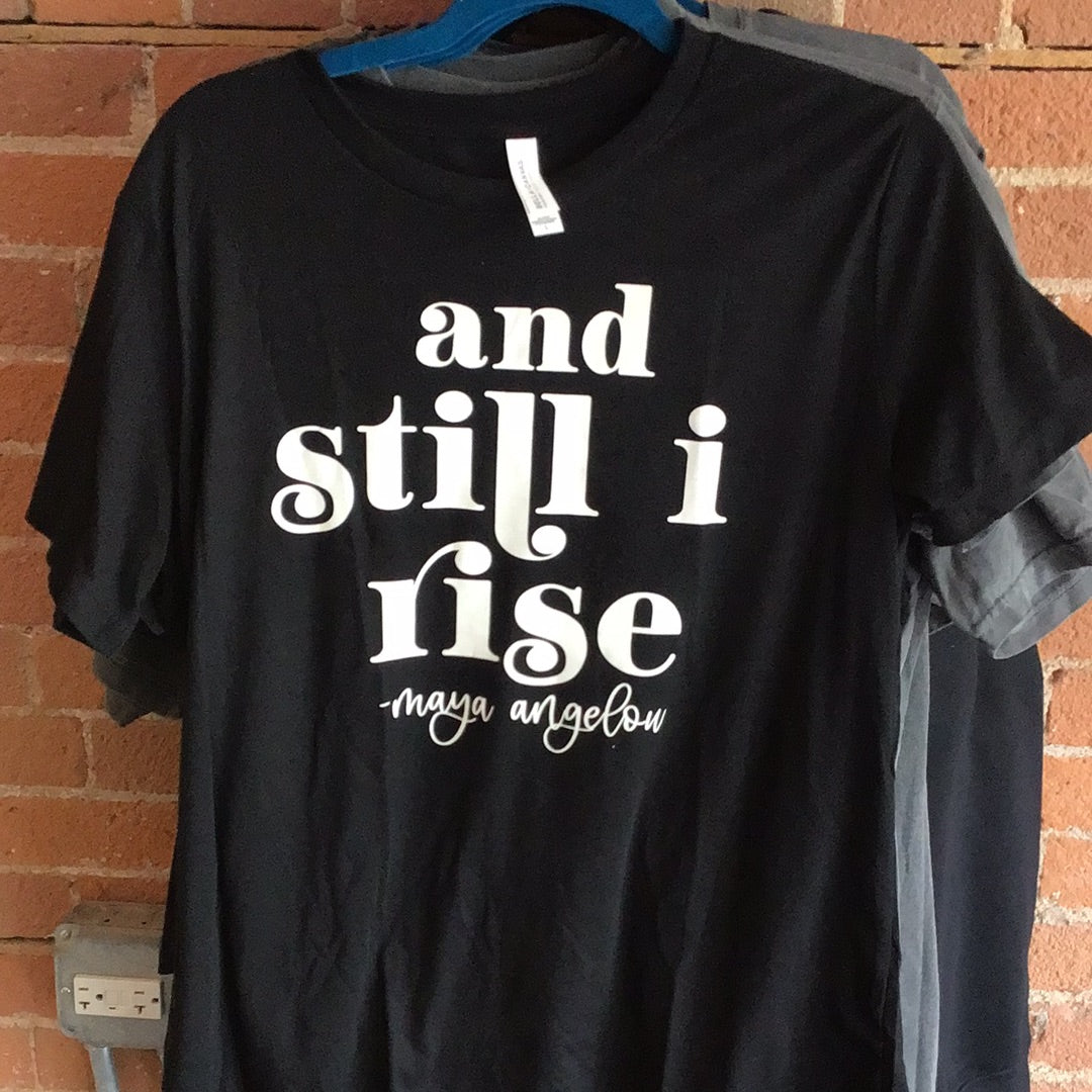 Women's Resilience Still I Rise Statement T-Shirt